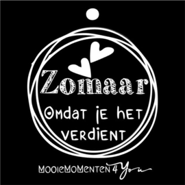 MM4Y Wenskaartje ''Zomaar omdat je het verdient''