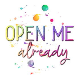 Open me Already.11