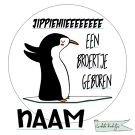 Sluitsticker Baby  Pinquin Jippiehiieeeeee  Broertje/zusje verpakt in PP-zakjes.