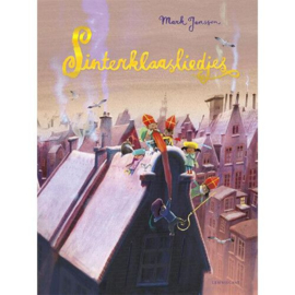 Sinterklaasliedjes. Prentenboek 4+ Mark Janssen