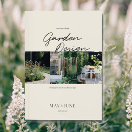 MAY & JUNE MASTERCLASS 'GARDEN DESIGN