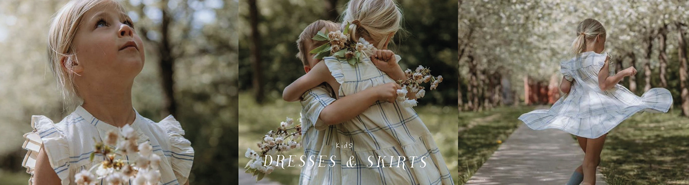 KIDS - DRESSES + SKIRTS