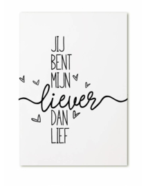 Zoedt Kaart -  Jij bent mijn liever dan lief