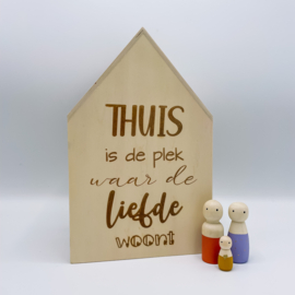 Houten huisje XL - Thuis is de plek waar de liefde woont