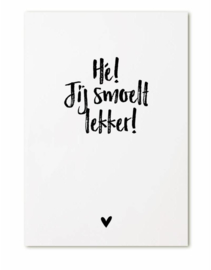 Zoedt Kaart -  Hé Jij smoelt lekker!