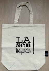 La Sen Hayirdir!