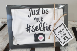 Just be your selfie