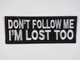 Don't follow me ....., iron-on, 38x100 mm