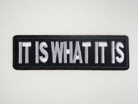 It is what it is, iron-on, 26 x 88mm