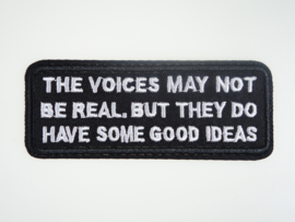 The voices may not be real ......., iron-on, 40x100 mm
