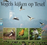 Vogels kijken op Texel