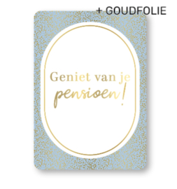Wenskaart | Pensioen | Geniet van je pensioen!