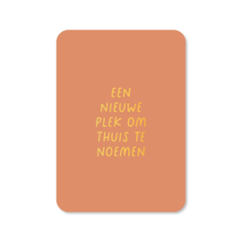 Wenskaart | Een nieuwe plek om thuis te noemen