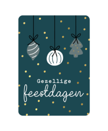 Kerstkaart | Gezellige feestdagen + kerstballen