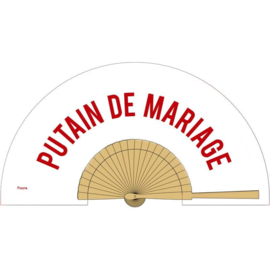 Fan / waaier wood & textile -"Putain de Marriage"