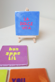 LA DOLCE VITA TEGELTJE