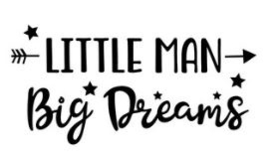 Muursticker LITTLE MAN BIG DREAMS