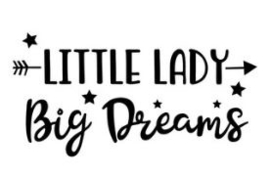 Muursticker LITTLE LADY BIG DREAMS