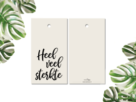 CADEAUKAARTJE | Heel veel sterkte