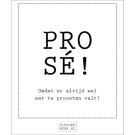 Wijn - Fles Rosé - Prosé!