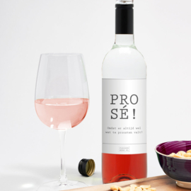 Wijn - Fles Rosé - Prosé!