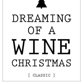 Wijn - Fles rood - I'm dreaming of a Wine Christmas