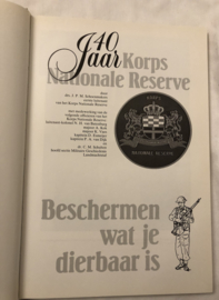 40 jaar Korps Nationale Reserve