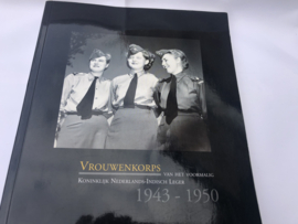 Boek : Vrouwenkorps van het voormalig Koninklijk Nederlands-Indisch leger 1943-1950
