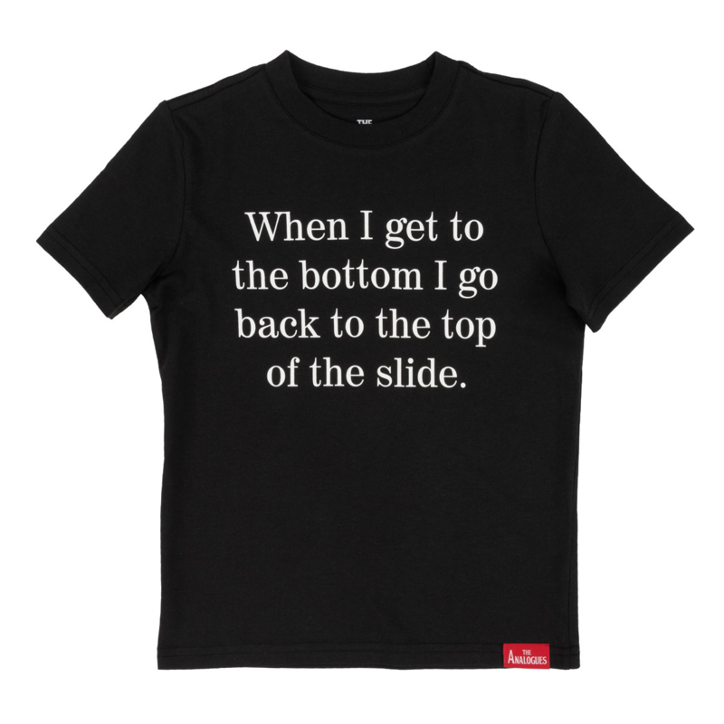 "When i get to the bottom" Kids T-shirt