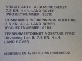 1TH9-3570-0184  Vrachtauto, Algemene Dienst 7,5kN, 4 x 4, Land Rover