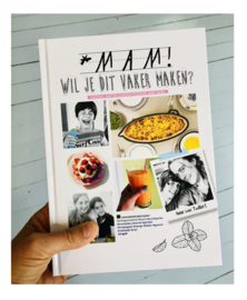 kookboek 'Mam wil je dit vaker maken?'