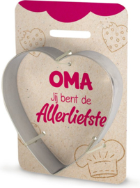 Koekjesvorm - Hart - Oma Jij bent de liefste