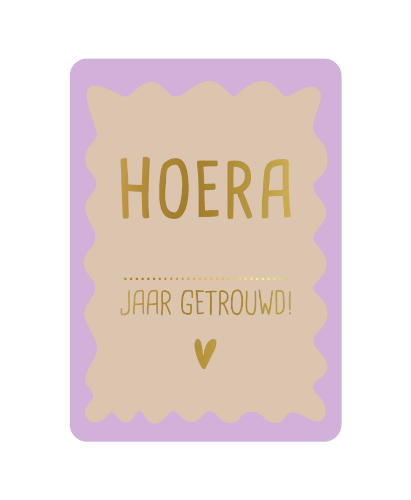 Luxe wenskaart - A6 - Hoera ... jaar getrouwd! - Enkele kaart