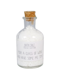 Bath salt - Pour a glass of wine and have some time - My flame - Pakketpost!