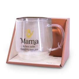 Theeglas - Mama ik ben echt superblij met jou!