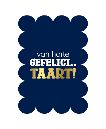 Luxe Wenskaart bubble A6 - Van harte gefelici.. taart - Enkele Kaart