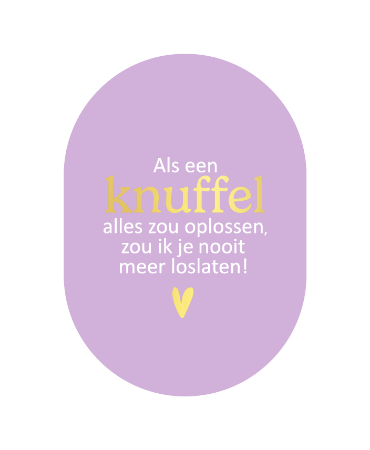 Luxe Wenskaart Ovaal A6 - Als een knuffel alles zou oplossen (Paars) - Enkele Kaart