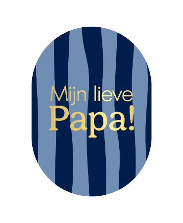 Luxe Wenskaart Ovaal A6 - Mijn lieve papa - Enkele kaart