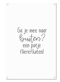 Tuinposter Ga je mee naar buiten - Winkeltje van Anne - Pakketpost!