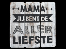 1693 Tekstbord 20cm Liefste Mama - Woodart