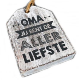 Teksthanger - Oma jij bent de allerliefste - Wit - Woodart