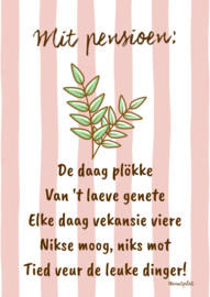 Mit Pensioen, houte poster A5