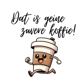 Dat is geine zuvere koffie!