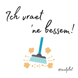Ich vraet 'ne bessem!