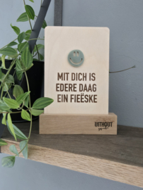 Mit dich is edere daag ein fieëske