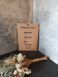 Vaeg de vot, daonao de pot