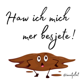 Haw ich mich mer besjete!
