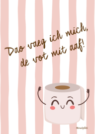 Dao vaeg ich mich, de vot mit aaf! Houte poster A5