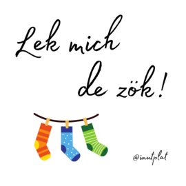 Lek mich de zök!