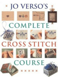 Jo Verso's Complete cross stitch course